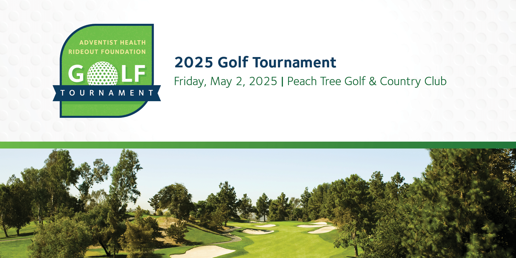 Adventist Health Rideout Foundation Golf Tournament
